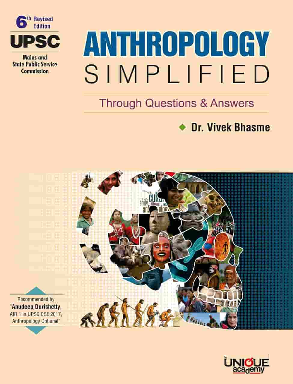 Latest Unique Anthropology Simplified by Vivek Bhasme PDF