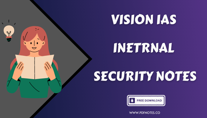 Vision IAS Internal Security Notes PDF