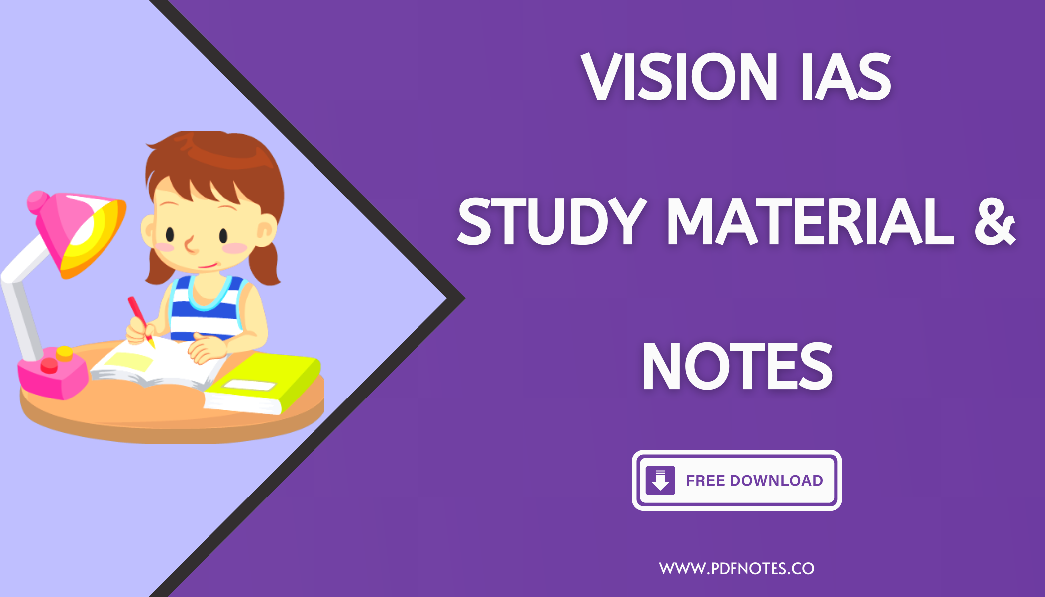 Vision ias upsc study material