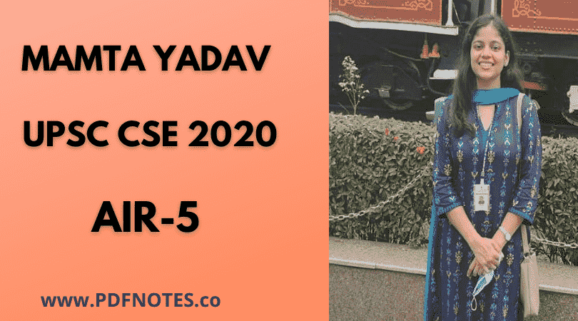 Upsc Topper 2020 IAS Mamta Yadav Biography AIR-5