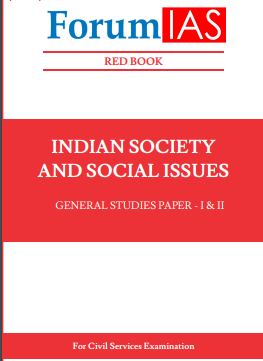 Forum IAS GS-I & II [Indian Society & Social Issue] Red Book 2021 PDF