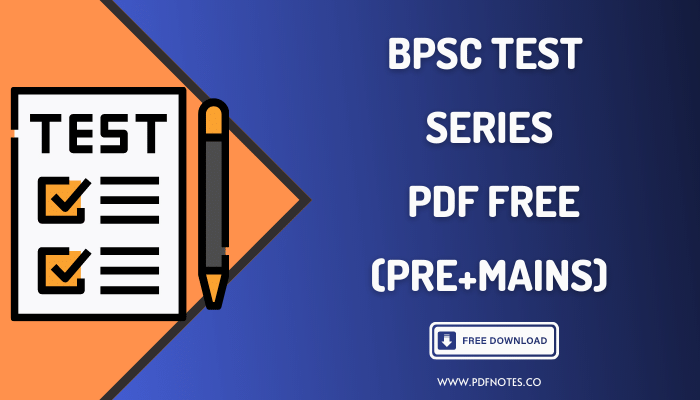 BPSC Test Series 2022 PDF Free
