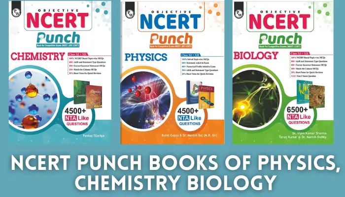 NCERT Punch PW PDF of Physics, Chemistry, Biology