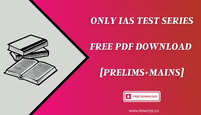 Only IAS Test Series PDF