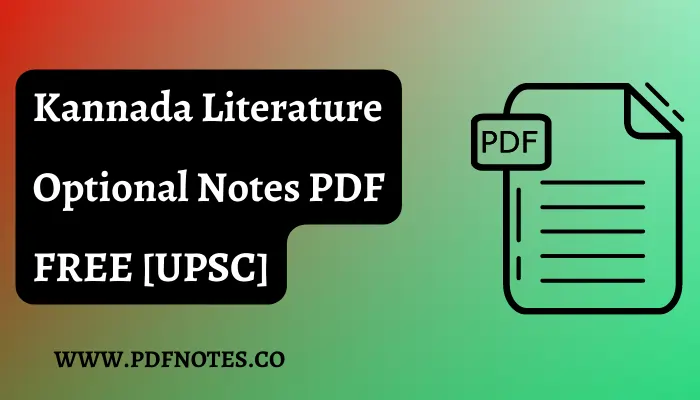 Kannada Literature Optional Notes PDF [UPSC]