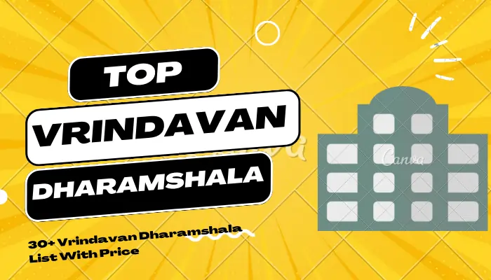 30+ Vrindavan Dharamshala List With Price