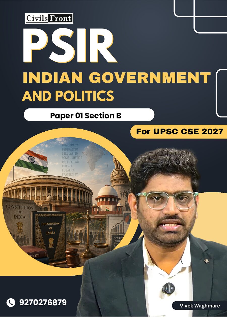 Indian_Government_and_Politics_PSIR_Paper_1_Section_B_for_2027.pdf